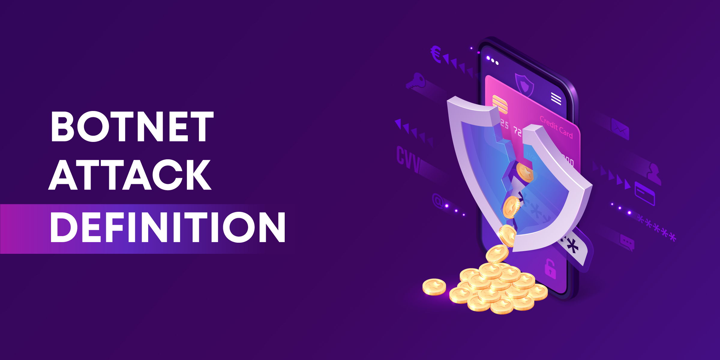 Botnet Attack Definition