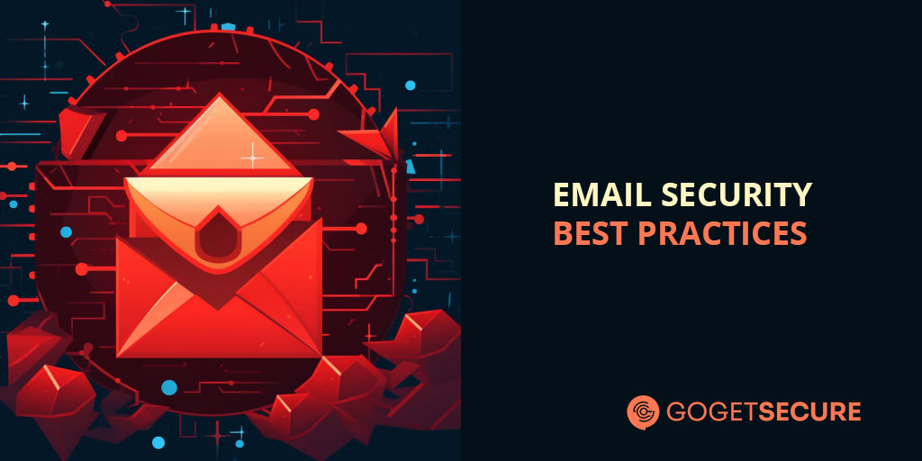Email Security Best Practices